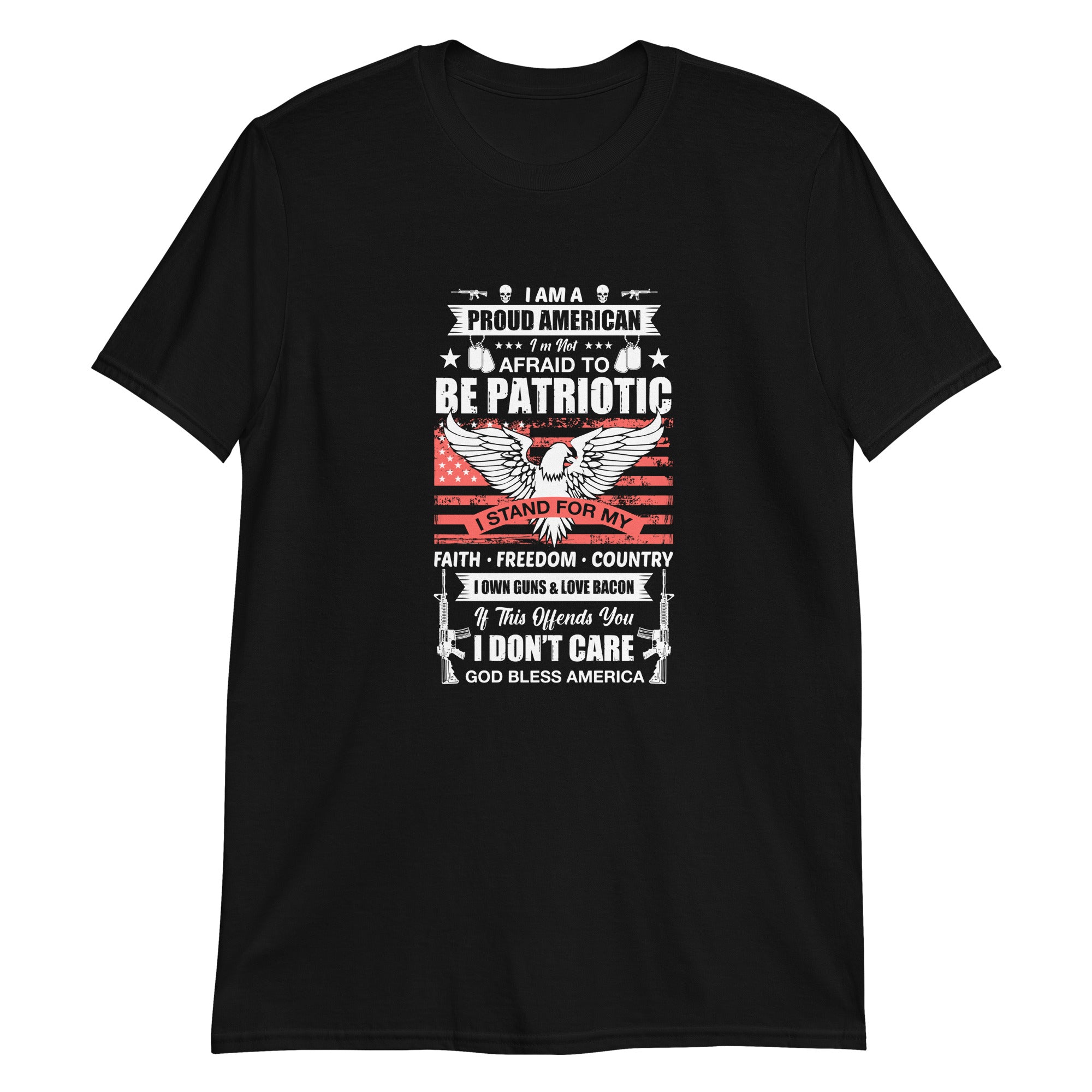 Not Afraid to be Patriotic Short-Sleeve Unisex T-Shirt