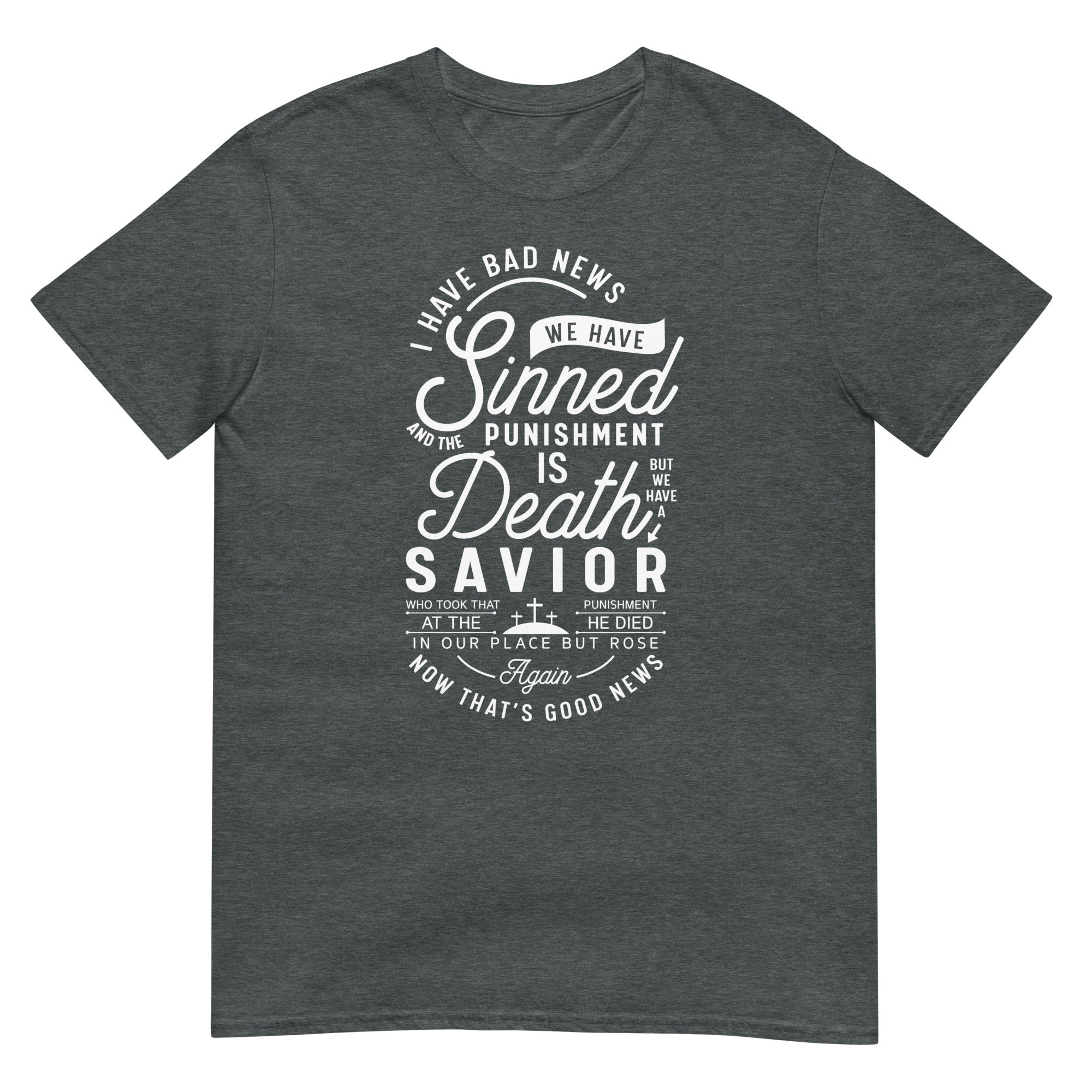 We Have Sinned Short-Sleeve Unisex T-Shirt