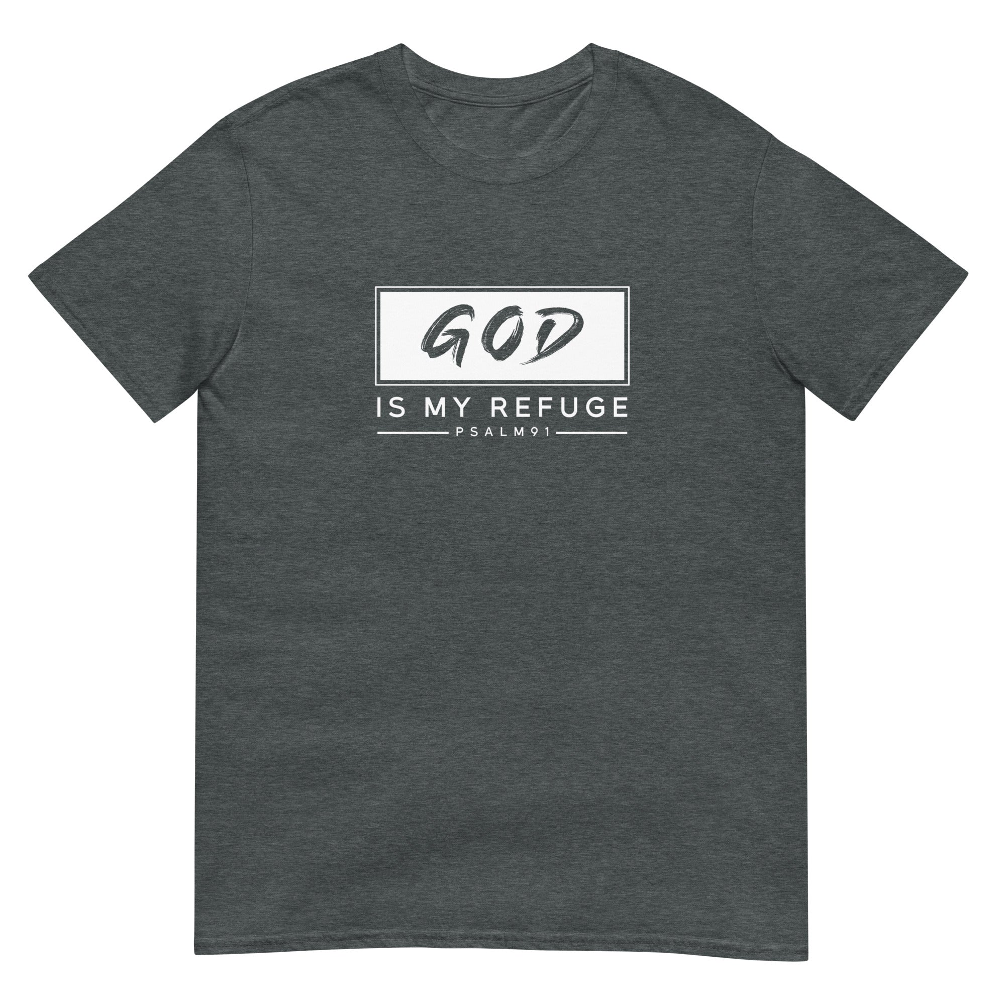 God is My Refuge Short-Sleeve Unisex T-Shirt