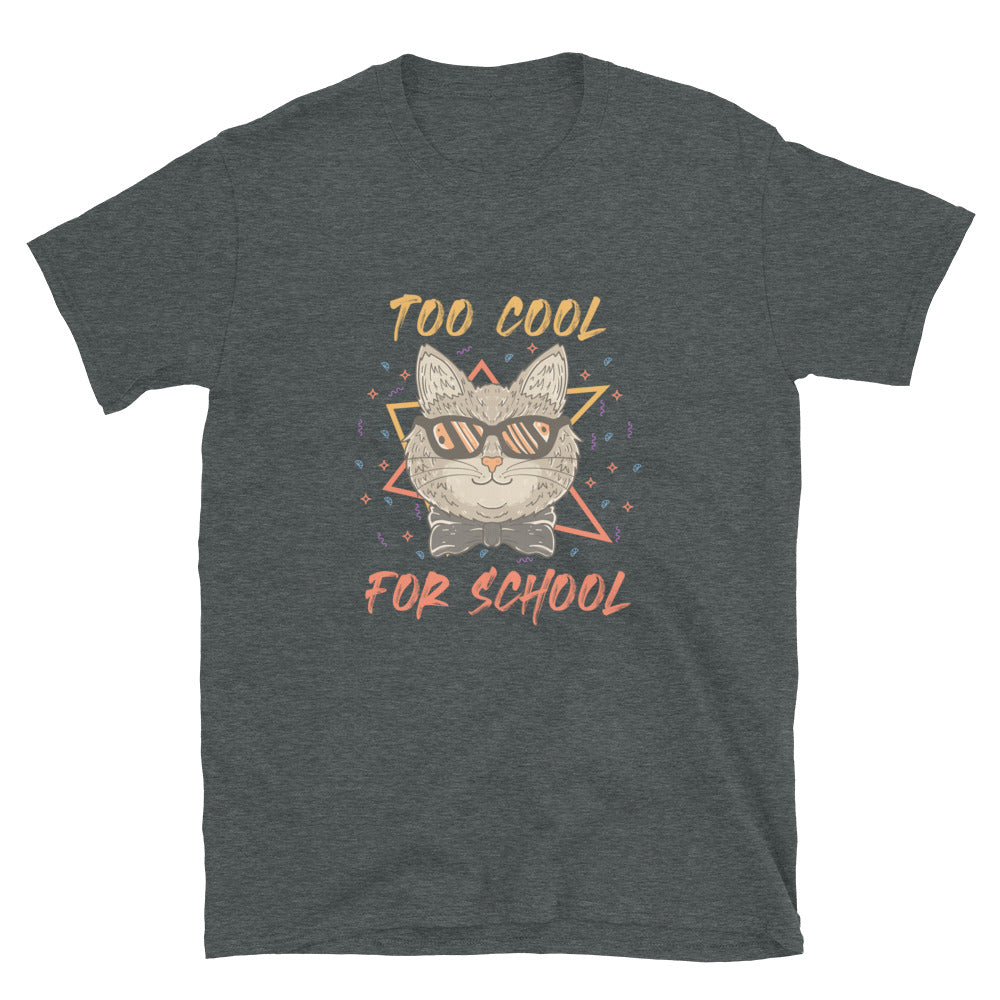 Too Cool for School Cat Short-Sleeve Unisex T-Shirt
