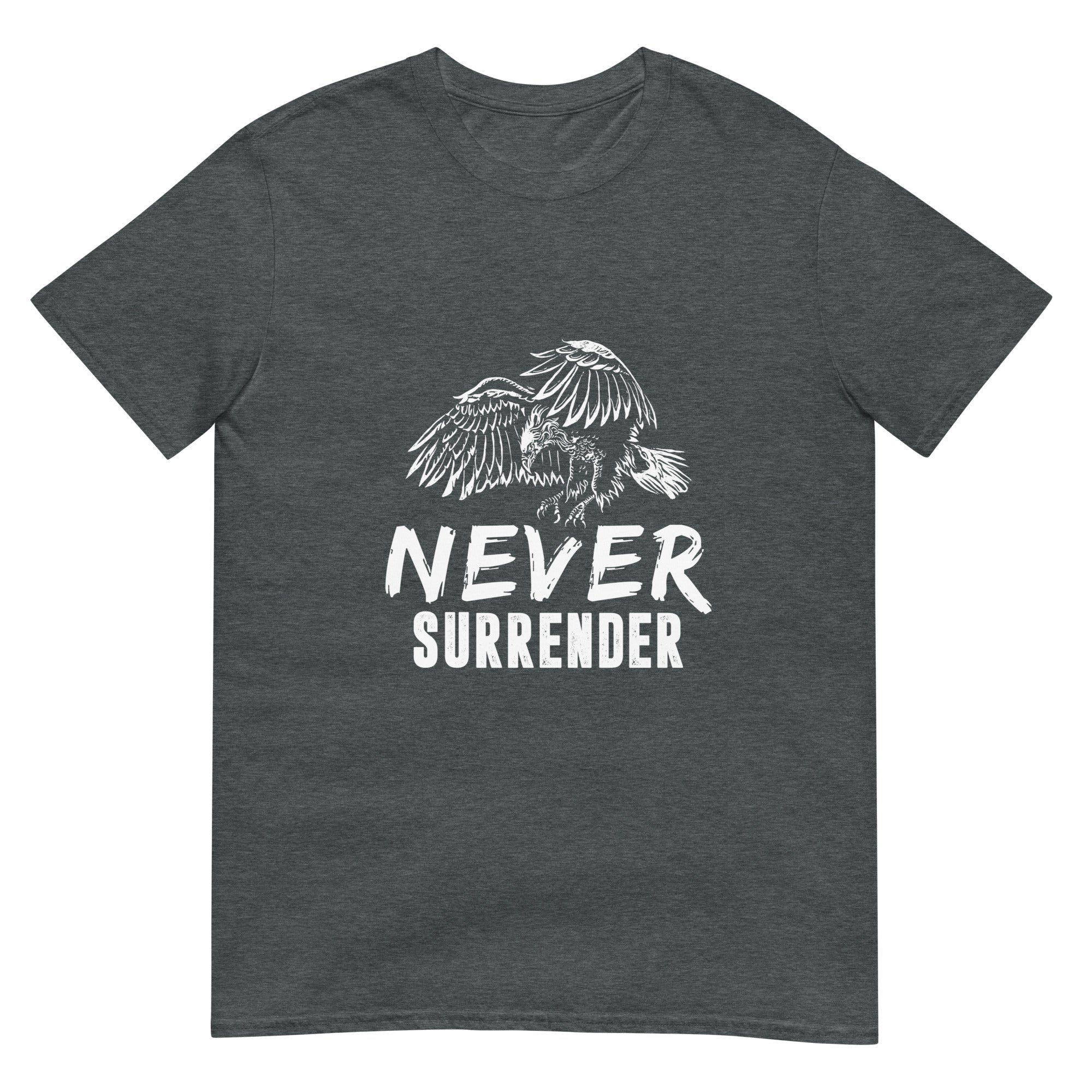 Never Surrender Unisex T-Shirt