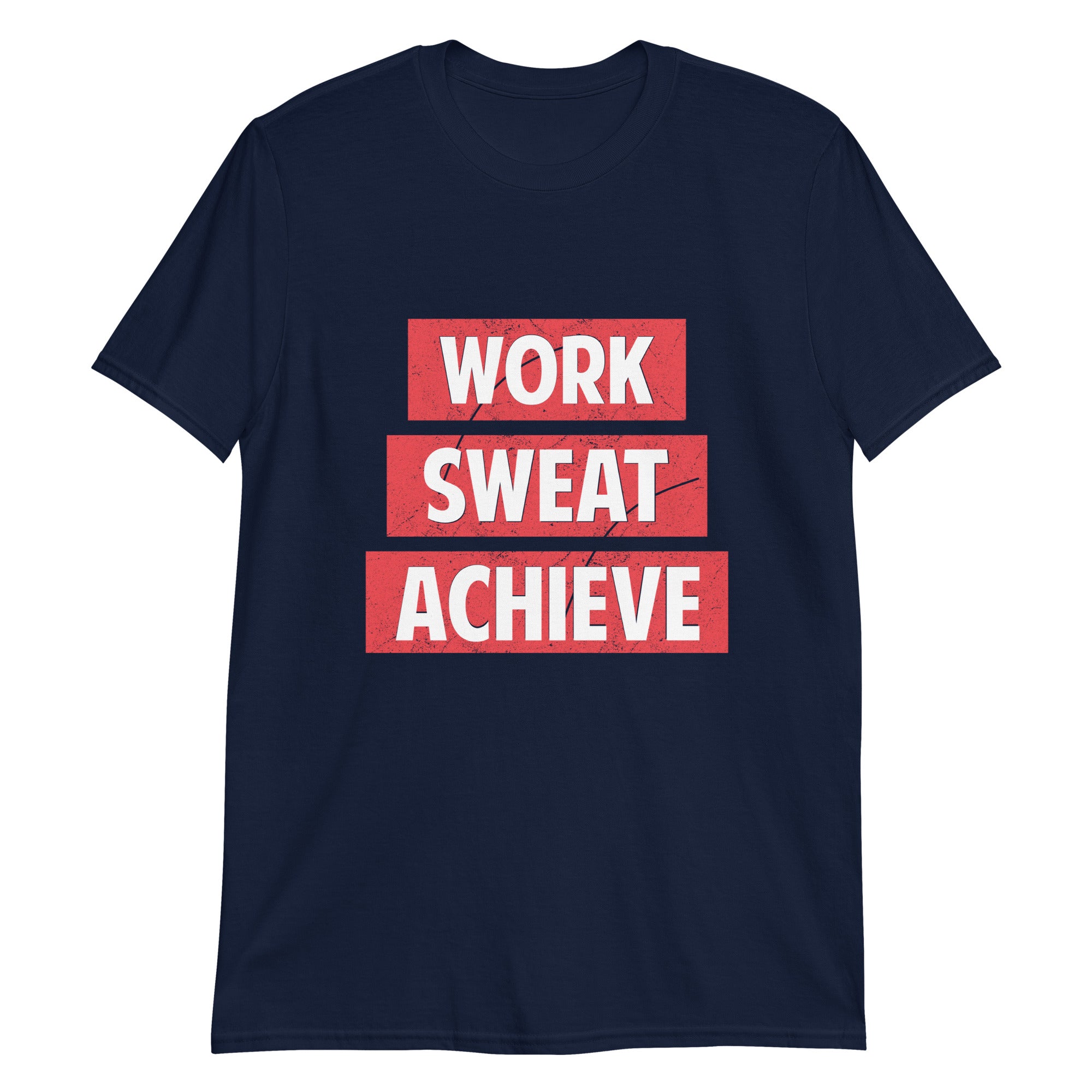 Work Sweat Achieve Unisex T-Shirt