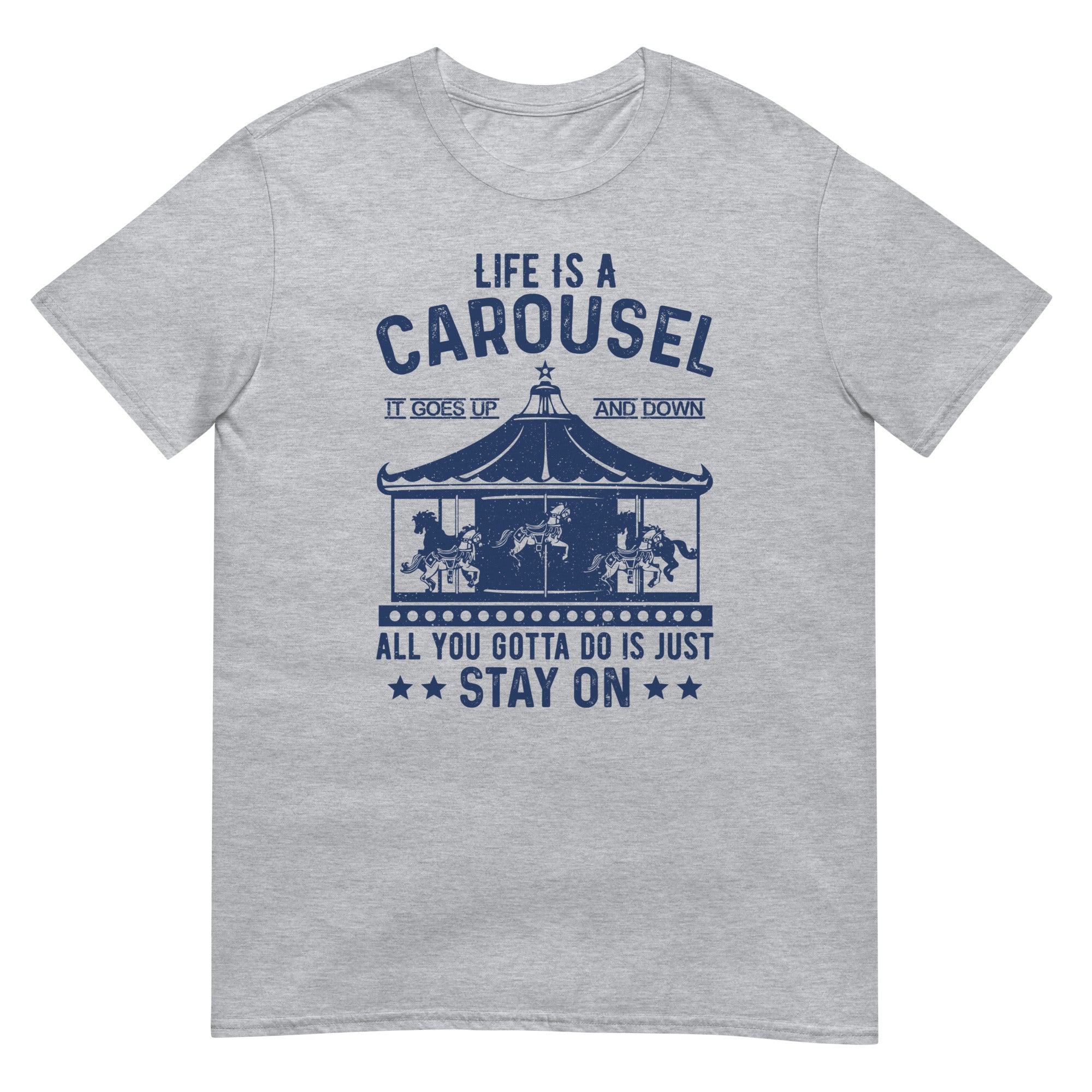 Life is Carousel Unisex T-Shirt