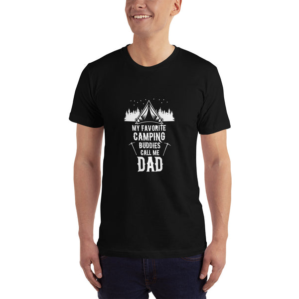 My Favorite Camping Buddies Call Me Dad T-Shirt