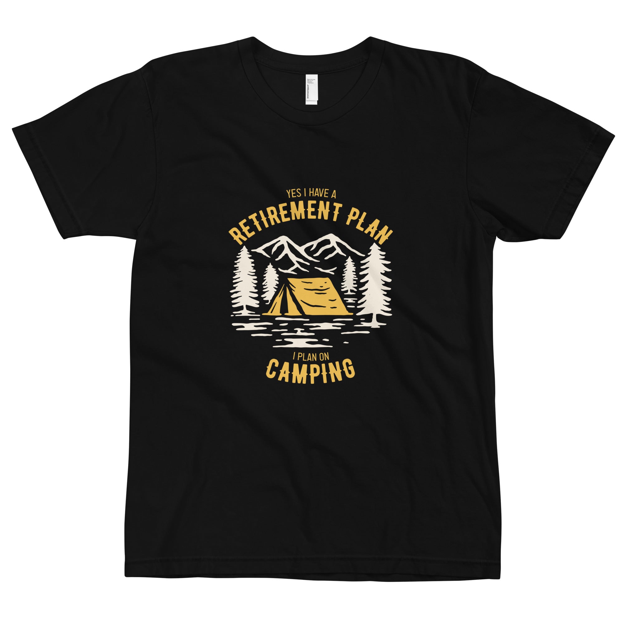 Camping Retirement Plan Unisex T-Shirt
