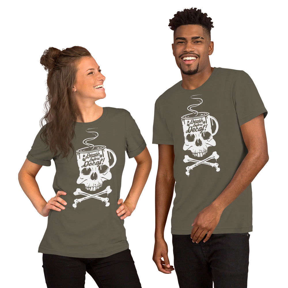 Death Before Decaf Unisex t-shirt
