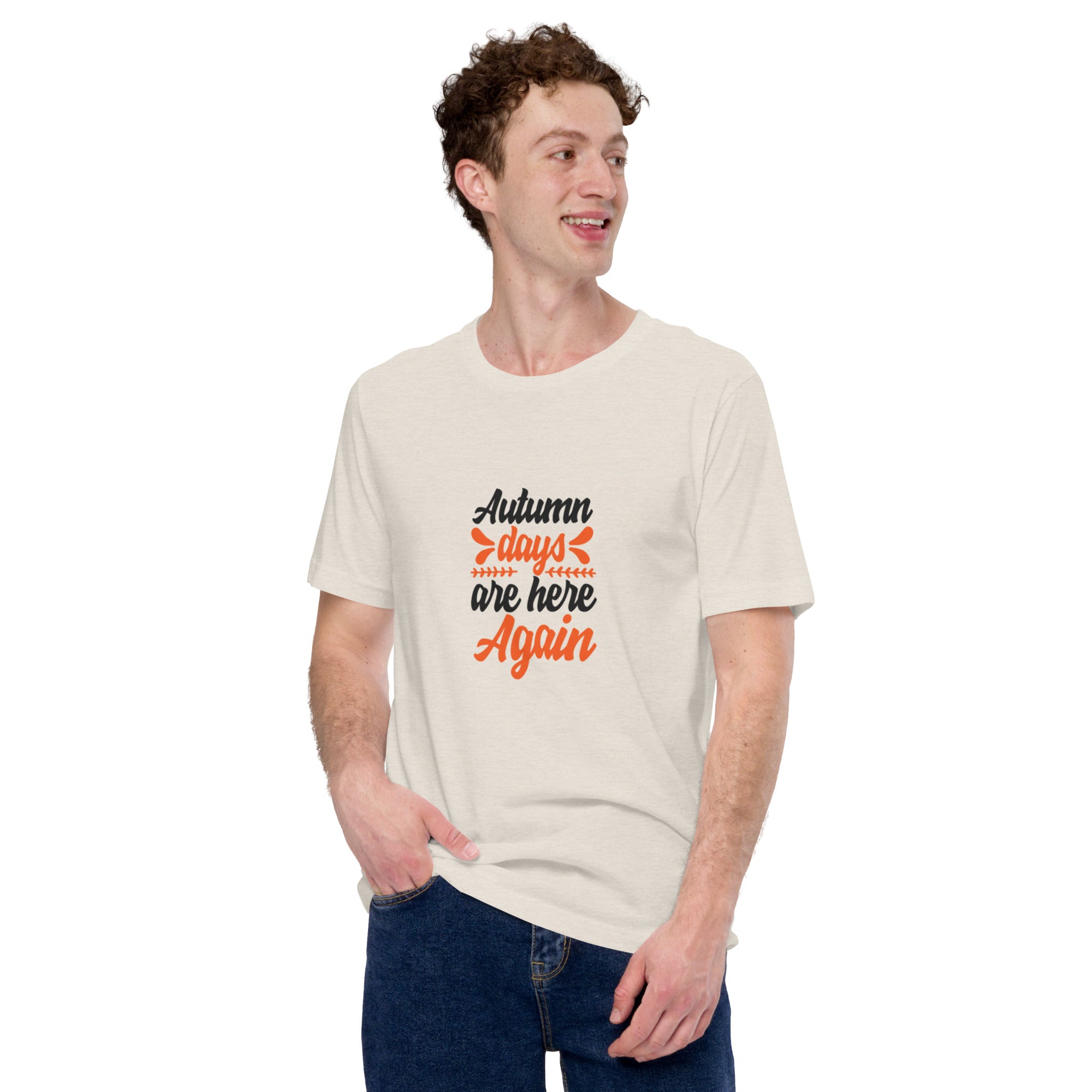 Autumn Days Are Here Again Unisex t-shirt