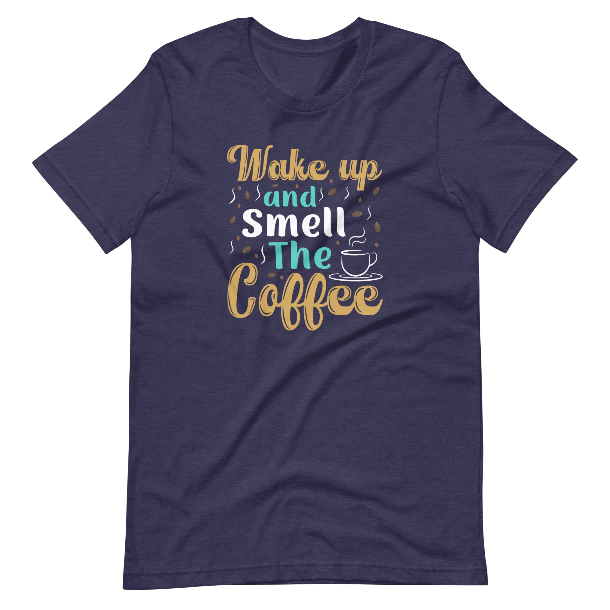 Smell the Coffee Unisex t-shirt