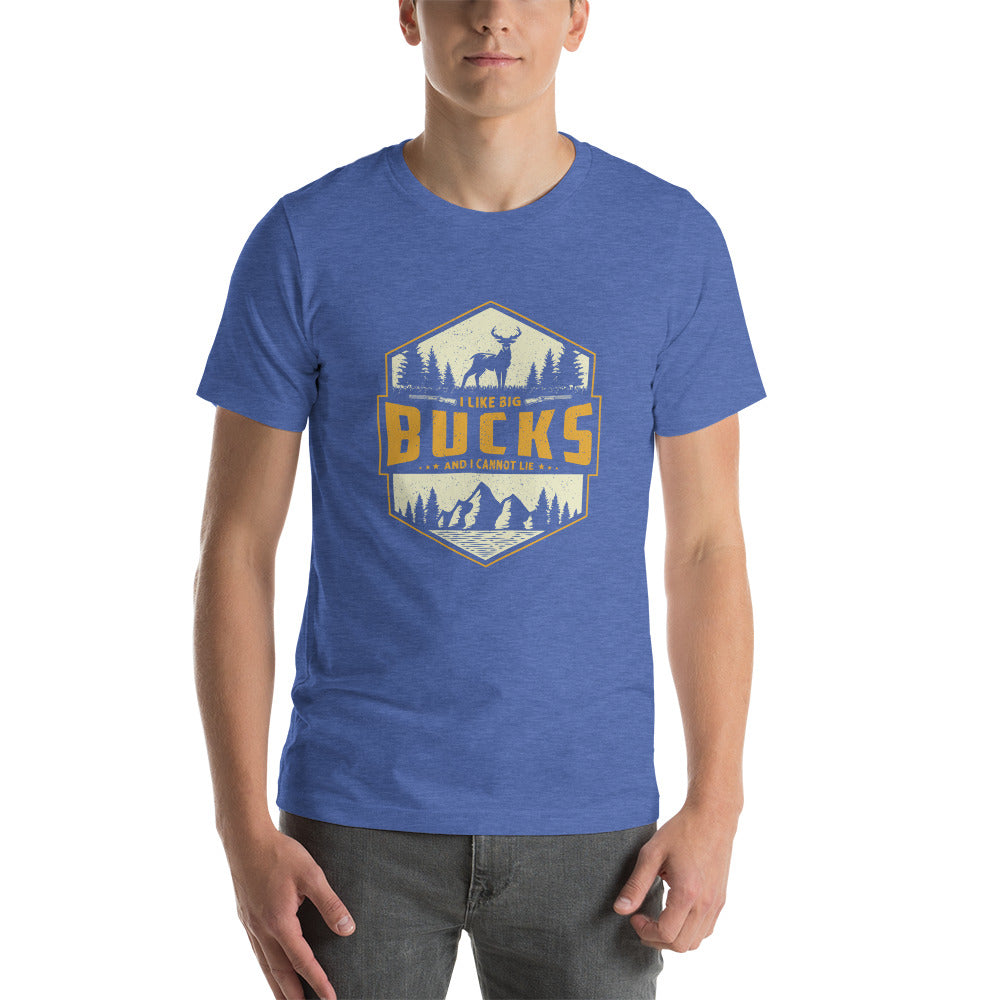 I Like Big Bucks Unisex t-shirt