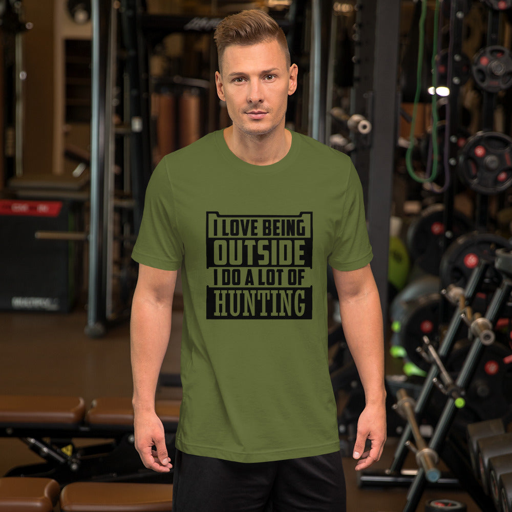 I do a LOT of Hunting Unisex t-shirt