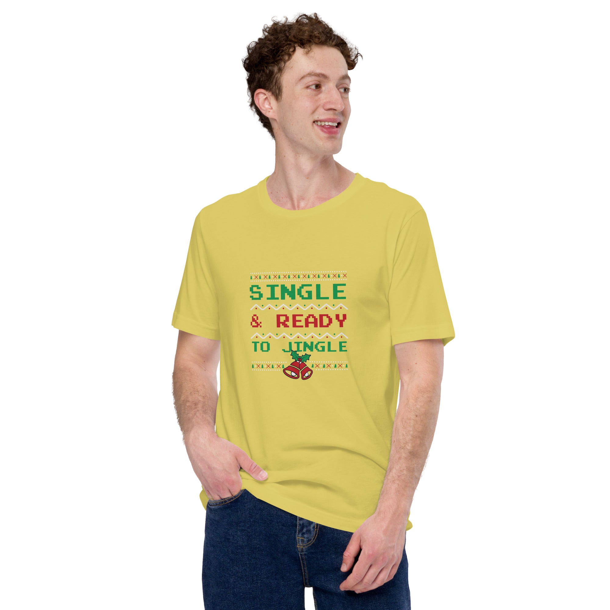 Single & Ready To JIngle Unisex t-shirt