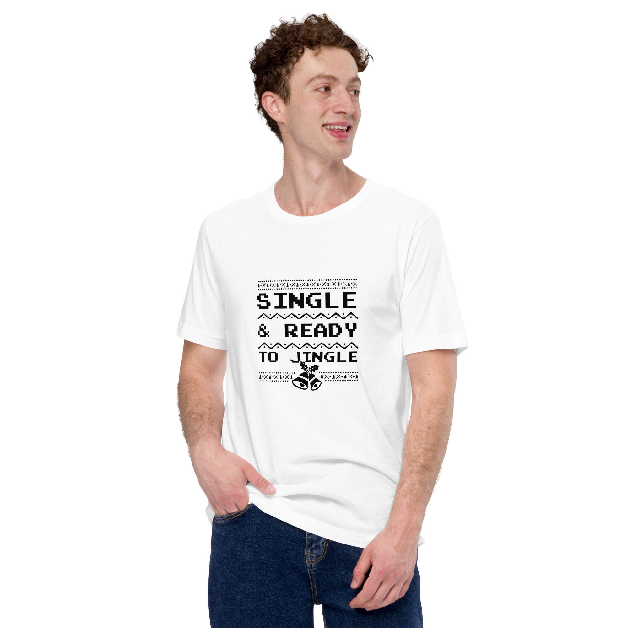 Single & Ready To Jingle Unisex t-shirt
